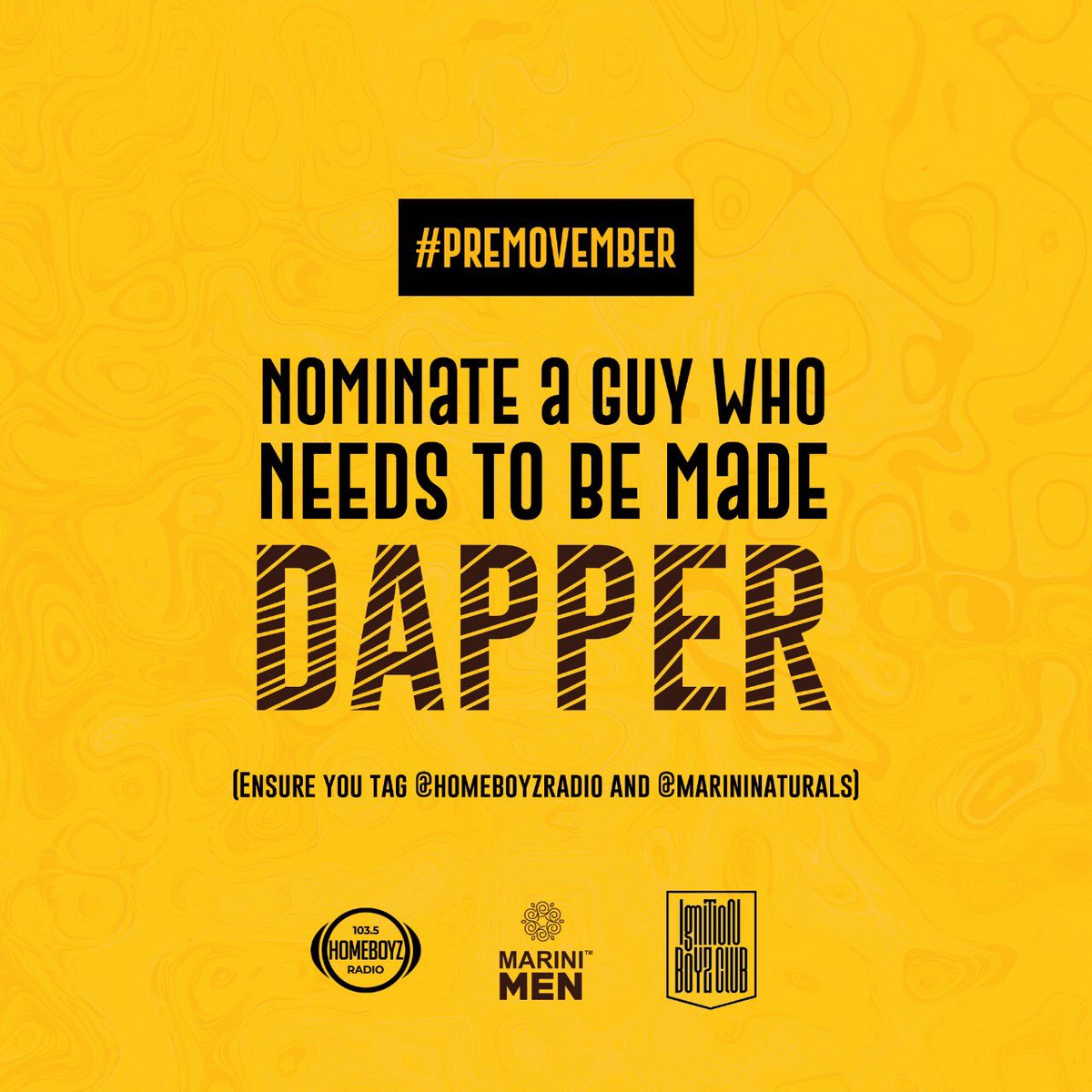 HomeboyzRadio's tweet photo. This October, we are giving one lucky member of the OfficialBoyz Club a makeover in partnership with Marini Men
Nominate & post a pic of your boy who urgently it & ignition boyz club & Marini Men watamsaidia kupiga look Use the hashtag #PreMovember #MariniMen #IgnitionBoyzClub https://t.co/SGcTf2GTvg