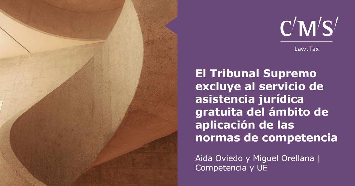 CMS_Spain's tweet photo. Comentamos tres recientes sentencias del Tribunal Supremo en materia de asistencia jurídica gratuita. https://t.co/D35ZpogsYj #postsCMS #competencia https://t.co/X4YbDhE3SX