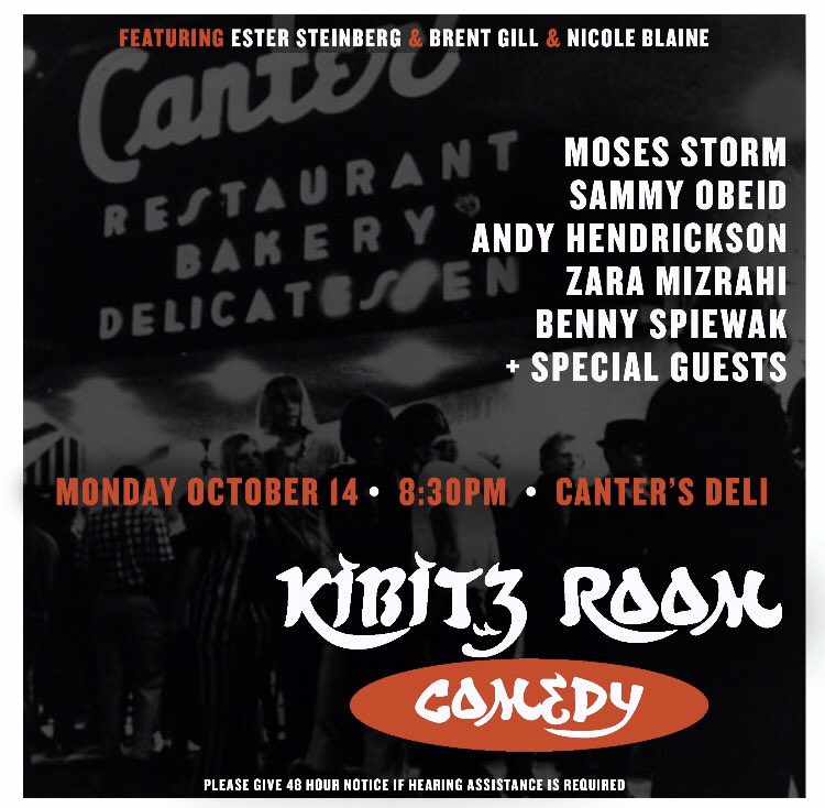 kibitzcomedy's tweet photo. Tonight!!!!! @MosesStorm @SammyObeid @EsterKay @andyhendrickson @iamBrentGill +special guests https://t.co/HKRv1br56Z