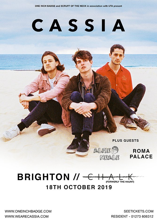 Brighton ...TONIGHT!

<a href="/wearecassia/">Cassia</a> play @chalkvenue_live + support from <a href="/alfieneale/">Alfie Neale</a> &amp;
<a href="/romapalaceband/">Roma Palace</a>

Final TIX: bit.ly/Cassia-HNT