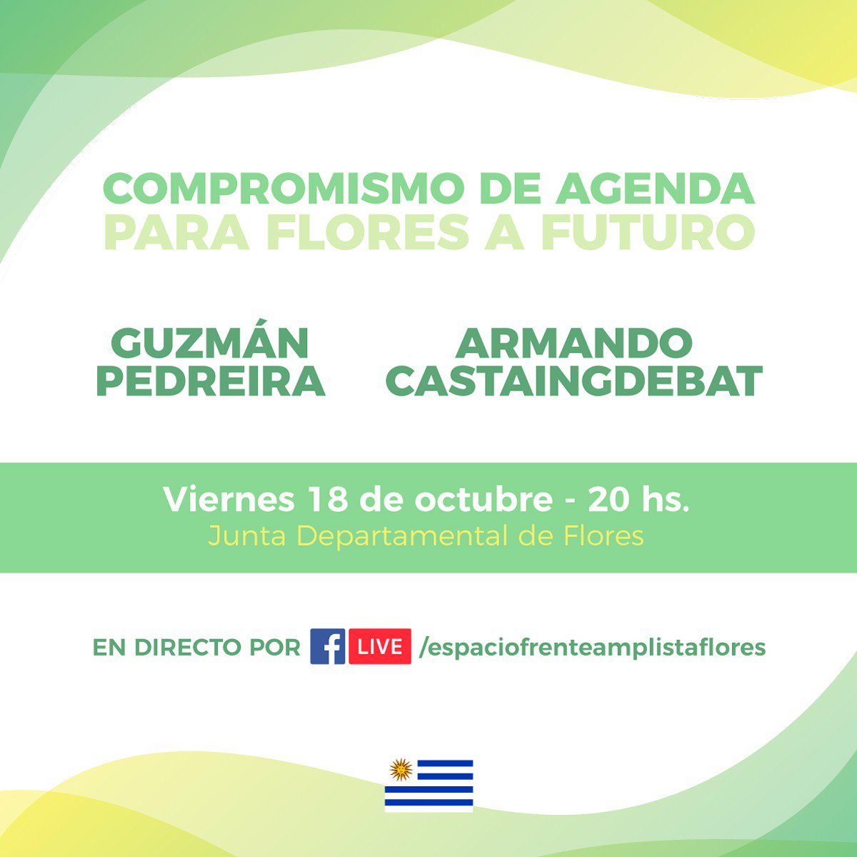 EspacioFlores's tweet photo. COMPROMISO DE AGENDA PARA FLORES A FUTURO
GUZMÁN PEDREIRA
ARMANDO CASTAINGDEBAT
Viernes 18 de octubre - 20 hs.
Junta Departamental de Flores
¡Son necesarios los puntos de encuentro, las políticas de Estado, más allá de las diferencias! https://t.co/ksr1vTPhRr