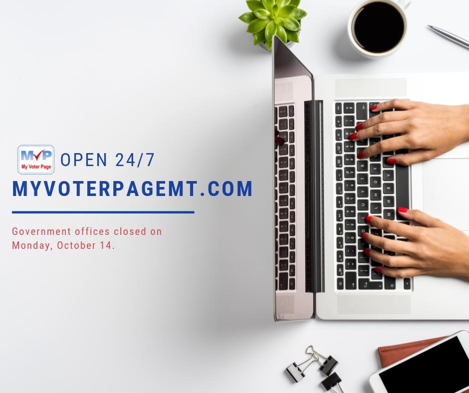 VotingInMontana's tweet photo. The https://t.co/cF3dOPSmsF is open 24/7 to check your information on file. #mtnews #mtpol https://t.co/cYb4wyUMO8