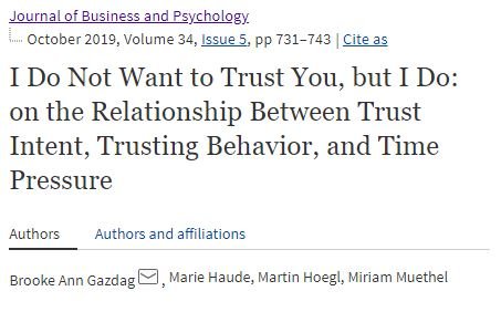 Now in print!😁#Research article on separating #trust intentions from actual #trust behavior at #journalofbusinessandpsychology  with #MarieHaude @MartinHoegl #MiriamMüthel