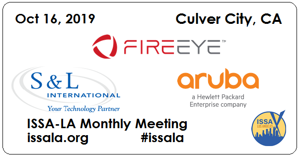 A big THANK YOU to @FireEye, S&L Int'l  @SLInternatl, @ArubaNetworks for their support of @issala monthly meeting. Join us Wed 10/16 for a great talk on #cloud #privilegedaccess governance. Register NOW issala.org 
#infosec #cybersecurity #cloudsecurity