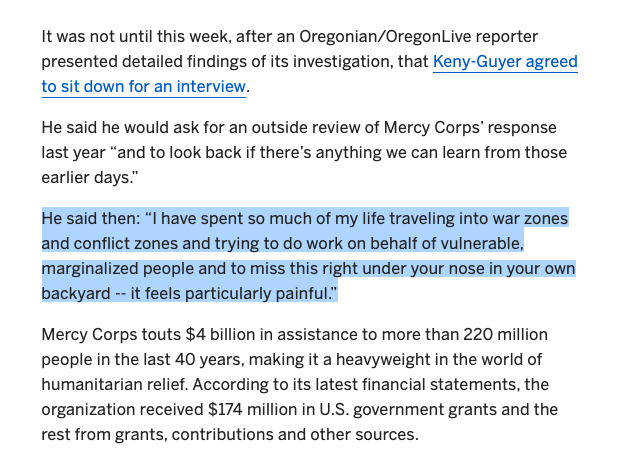 (re: white savior complex) https://www.oregonlive.com/news/2019/10/mercy-corps-ceo-neal-keny-guyer-to-resign-amid-turmoil-following-sex-abuse-allegations-against-co-founder.html