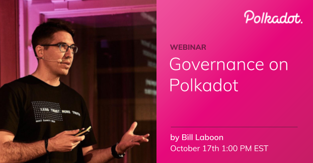 Polkadot's tweet photo. In Polkadot, blockchain tech is used to govern the network in a transparent &amp; fair way. $DOT holders can even, Ouroboros-like, vote &amp; modify the blockchain code itself.

Tune into @BillLaboon's webinar Thursday to learn about Polkadot's governance.

RSVP: https://t.co/ObWDtoDrVS https://t.co/V2FGyj7RJO