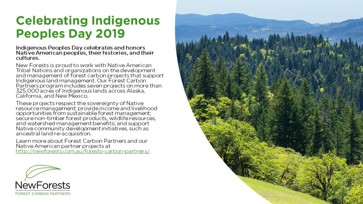 New Forests is proud to celebrate Indigenous Peoples Day 2019 by recognizing the important roles of Indigenous land management and community partnerships in #NaturalClimateSolutions. #IndigenousPeoplesDay