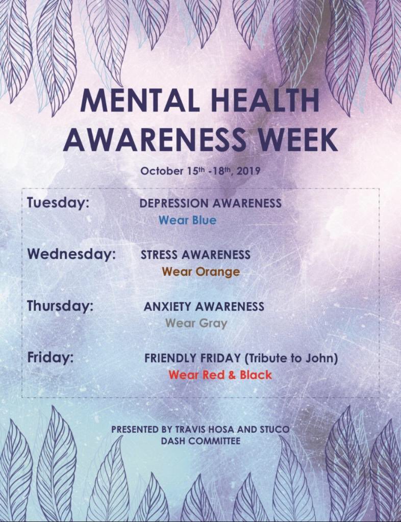 TIGERS!! MENTAL HEALTH AWARNESS WEEK w/ <a href="/THSHOSA3/">THS HOSA</a> <a href="/TravisHS_Stuco/">Travis HS STUCO</a> is THIS WEEK!! From 10/15-10/18 be sure to wear the designated colors to spread awareness about various mental health diseases/disorders! 
<a href="/THS_Tigers/">Travis High School</a> #HealthyMindHealthBody #MentalHealthAwarenessWeek