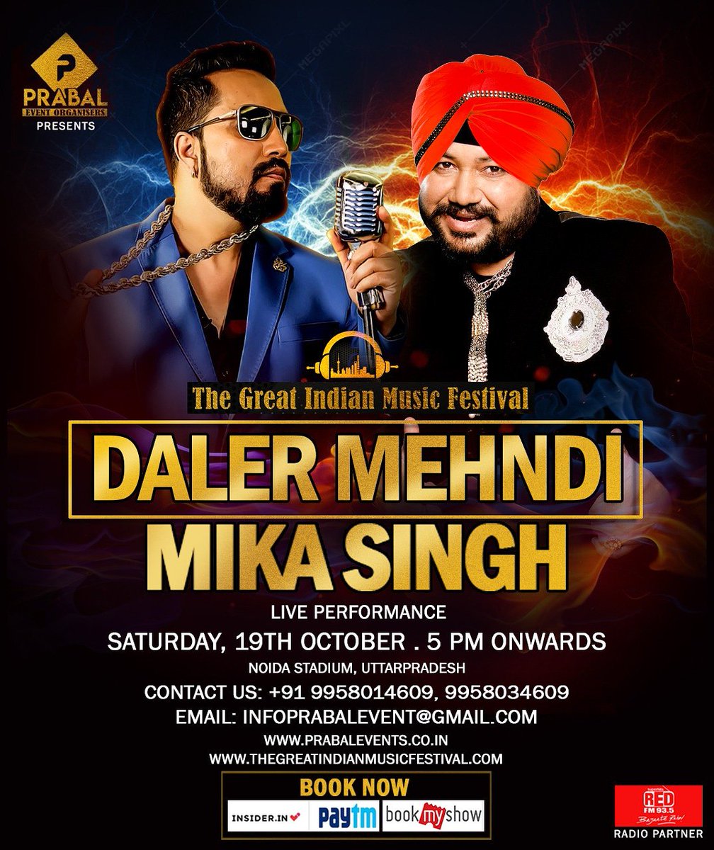 dalermehndi's tweet photo. Catch me live with my brother
@MikaSingh at the Great Indian Music Festival on 19th October 2019 at Noida Stadium, Noida. 

#DalerMehndi #DalerMehndiMusic #LiveinConcert #Hitmachine #DanceMachine  #PrabalEvents https://t.co/6uwQhXRf9H