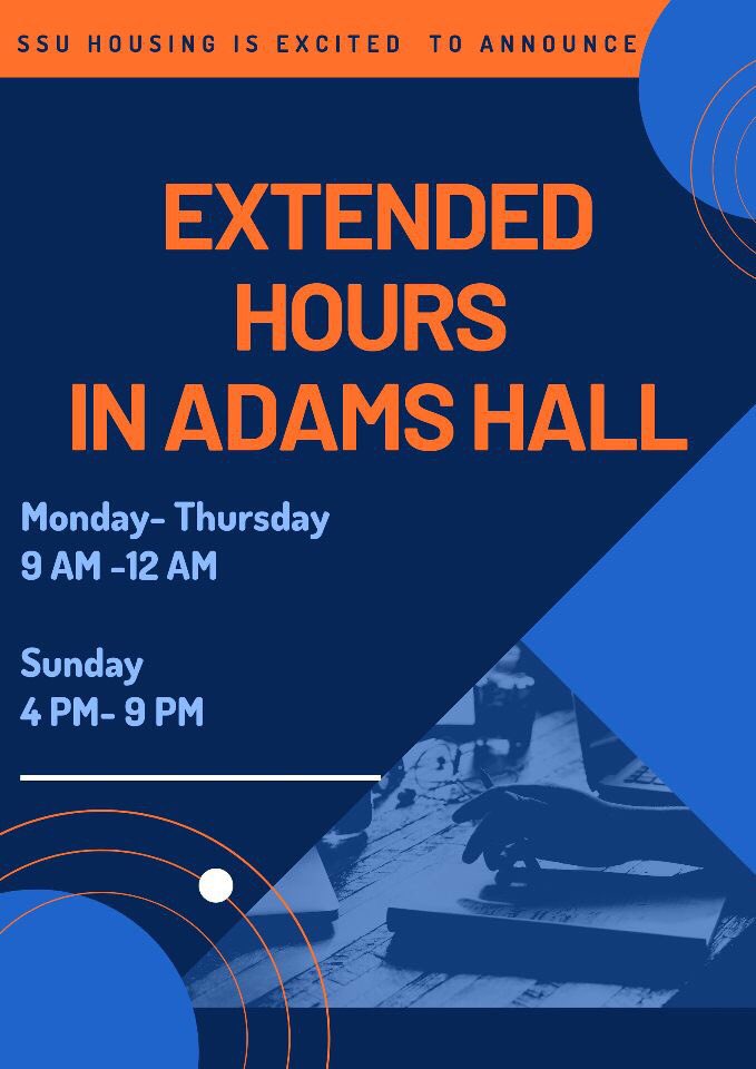 SSURHA_'s tweet photo. 💙🧡Come do your FAFSA in Adams Hall!! Adams Hall will be OPEN until 12AM Monday-Thursday and on Sunday from 4-9pm!🧡💙 https://t.co/c87LQMjeR4