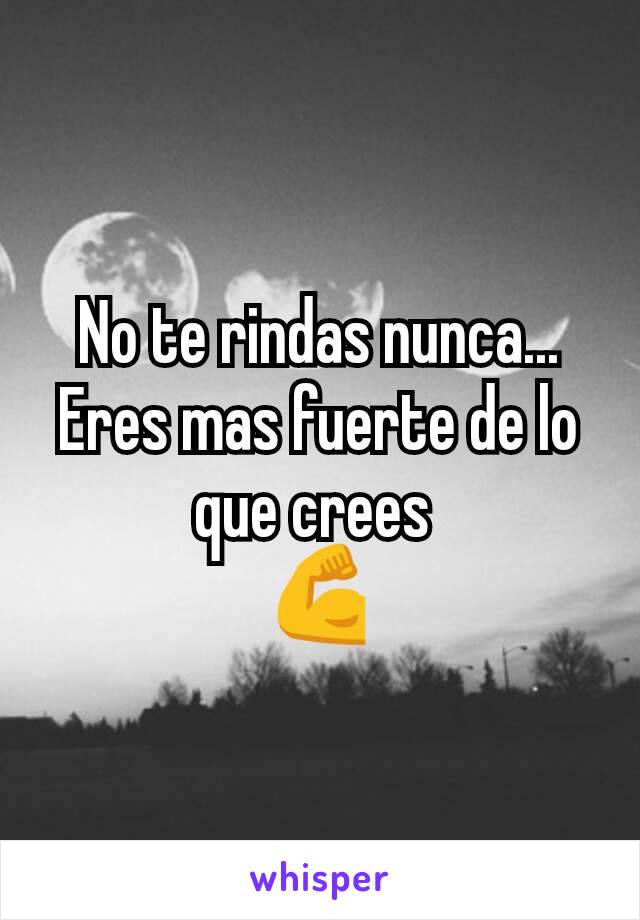Girlcule10's tweet photo. Espero y ganes todas tus batallas un guerrero como tú ,no tiene ni debe rendirse,,, 😉💪🏻 https://t.co/jR5MsgKKiF