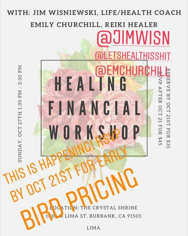 EmChurchill's tweet photo. People we are doing another workshop to help you obtain an abundance mindset. RSVP by Oct 21st for early bird pricing @emchurchill @jimwisn @letshealthisshit @thecrystalshrine https://t.co/u8clOOmkxk