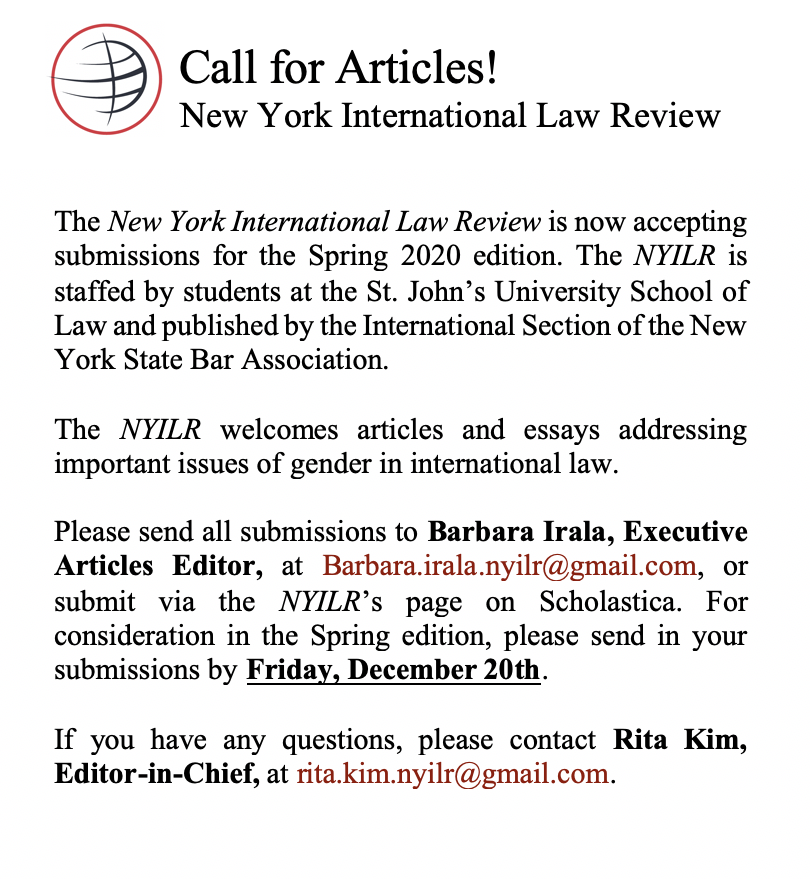nyilr's tweet photo. Hello, the New York International Law Review is seeking submissions for its Spring 2020 edition. Please see below for details: https://t.co/CVybtymYuK