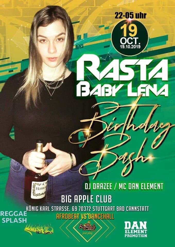 MikeDampha's tweet photo. Saturday 19th October #RastaBaby Lena Birthday Bash with #DjDrazee (#WeLoveAfrobeats, #BigFM) & MC Dan Element a.k.a #TopStriker (#DanElementPromotion)
Music, #Reggae #Dancehall #Afrobeats
Doors open from 10PM to 5AM.
Big Apple Club in #BadCannstatt #Stuttgart #Germany https://t.co/AMc5X99e2s