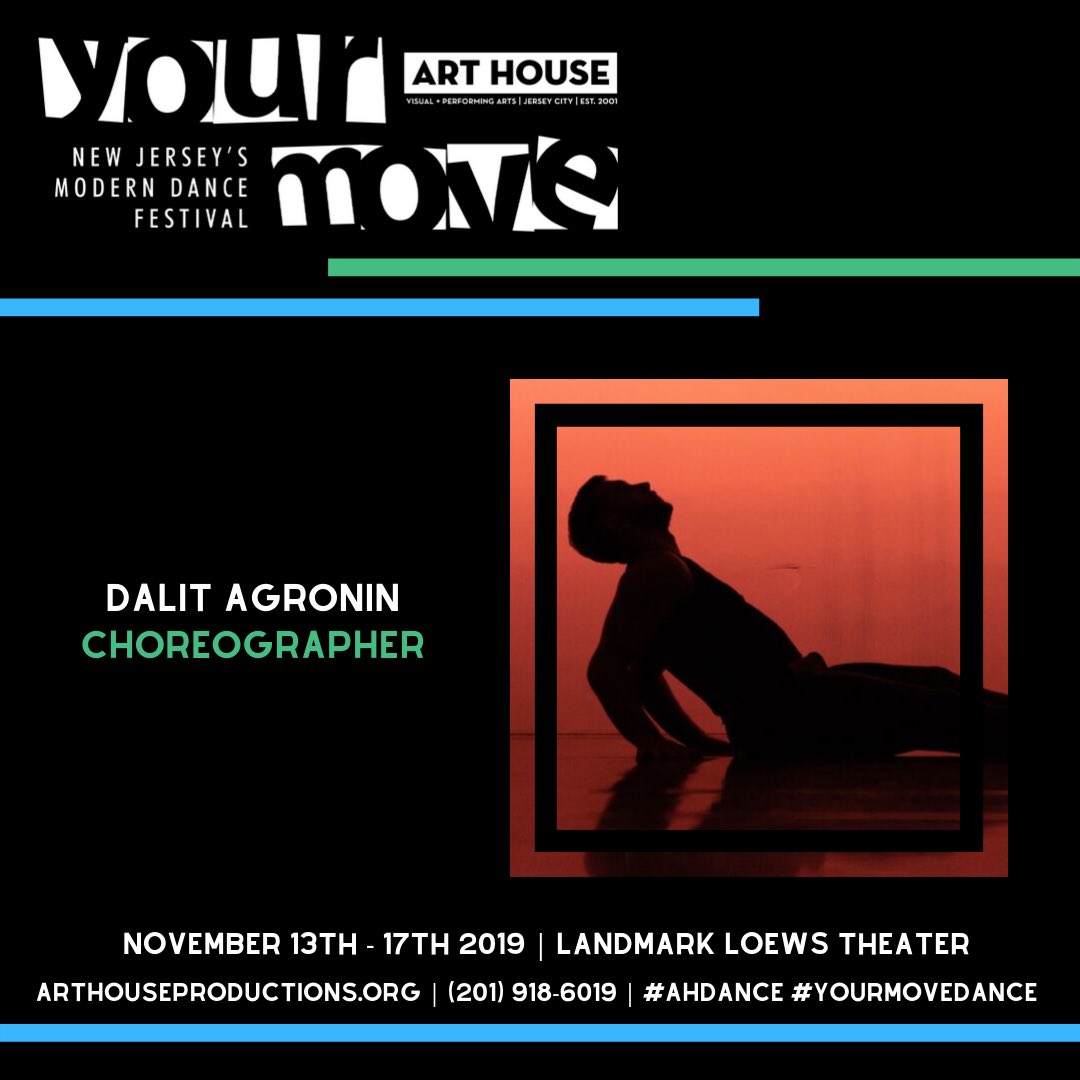 arthouseprods's tweet photo. In the weeks leading up to the 10th Annual Your Move, we'll be highlighting this year's choreographers! Dalit Agronin will be presented on Nov. 14 & 17! #YourMoveDance #AHDance #dance #jerseycitydance https://t.co/c3NpFSk6YV