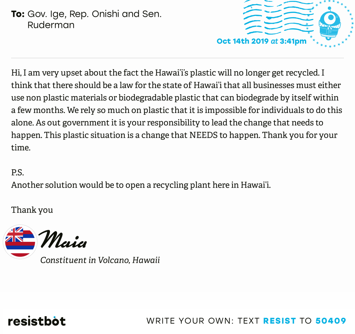openletterbot's tweet photo. I just delivered this letter from Maia in Volcano, Hawaii to @GovHawaii, Representative Onishi and Senator Ruderman #HIpols #HIpolitics #Resistbot https://t.co/QNyqcU2wDJ