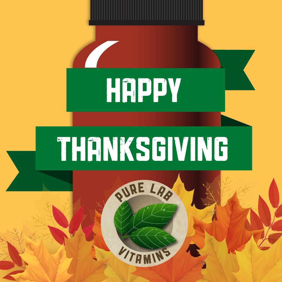 PureLabVitamins's tweet photo. Happy Thanksgiving from Pure Lab Vitamins! https://t.co/5VPH39h6cT