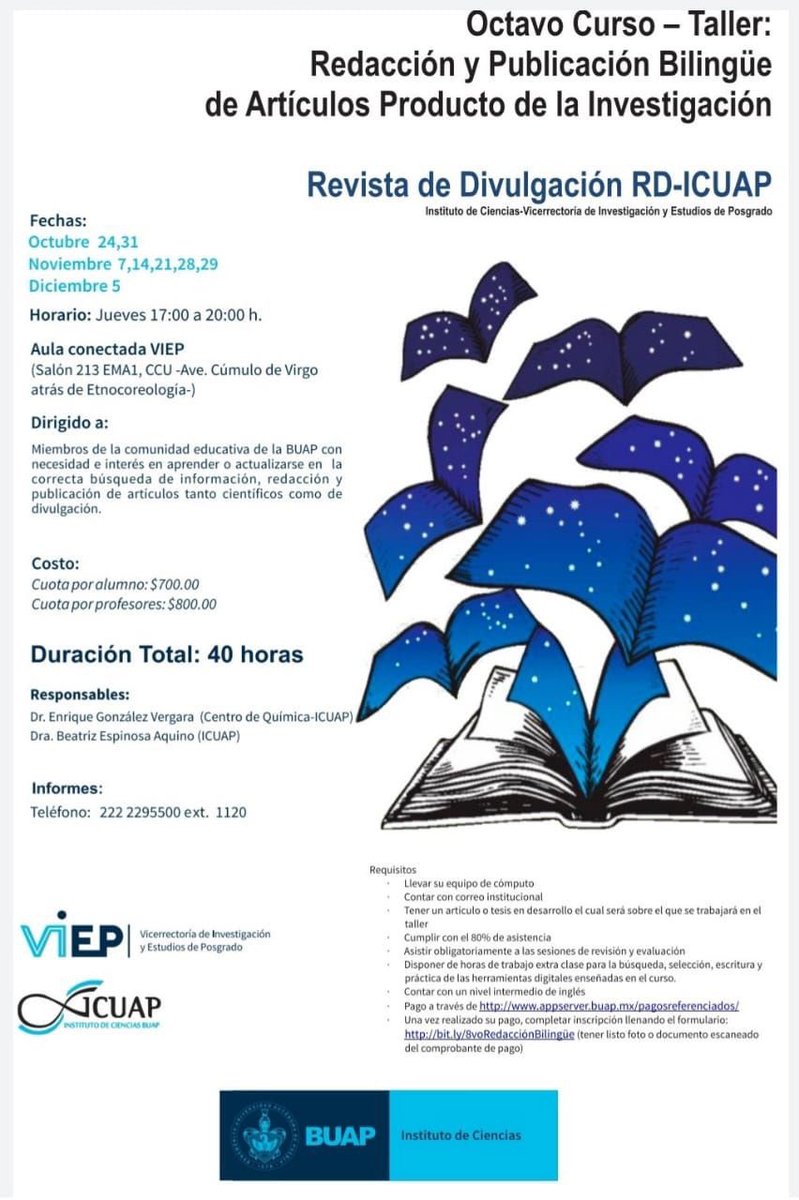 FEstomaBUAP's tweet photo. La Vicerrectoría de Investigación y Estudios de Posgrado #VIEP te invitan al Octavo Curso-Taller "Redacción y Publicación Bilingüe de Artículos Producto de la Investigación" consulta las fechas y mas información en la imagen 😉👇
#EstomaBUAP https://t.co/CZz9Y1aPjU