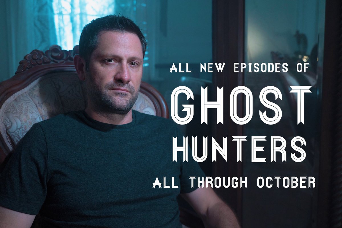 grantswilson's tweet photo. Don’t miss TWO weeks of all new BACK TO BACK episodes of #GhostHunters and more! All through October! @ghosthunters  @AETV https://t.co/1RlcXNw31Y
