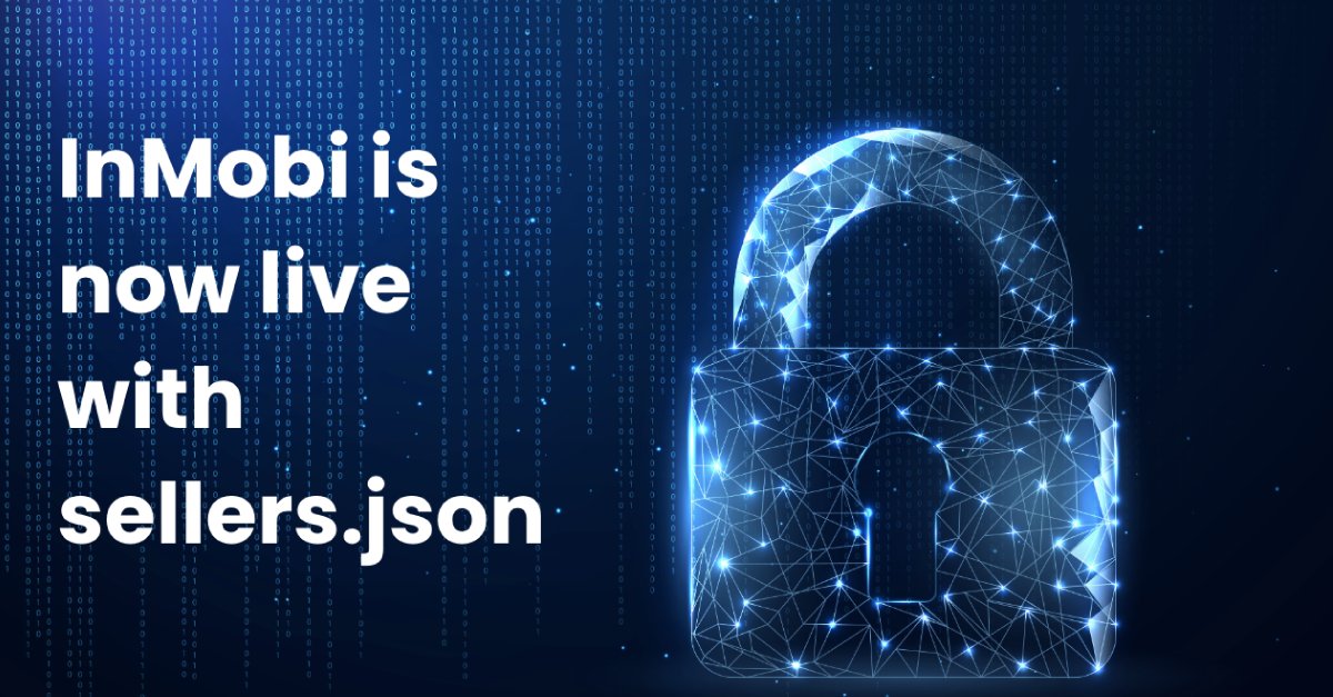 InMobi's tweet image. Big News -InMobi Officially Releases Sellers.json. File now accessible to all partners, including #Publishers, #AdExchanges, #AdNetworks and demand-side platforms (#DSPs).
inmo.bi/35ygHcT