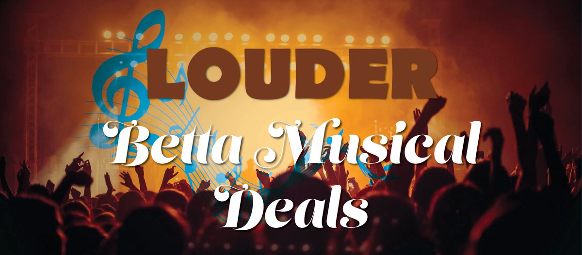 🎵🎵Louder Betta Musical Deals! - mailchi.mp/bettaelectrica…