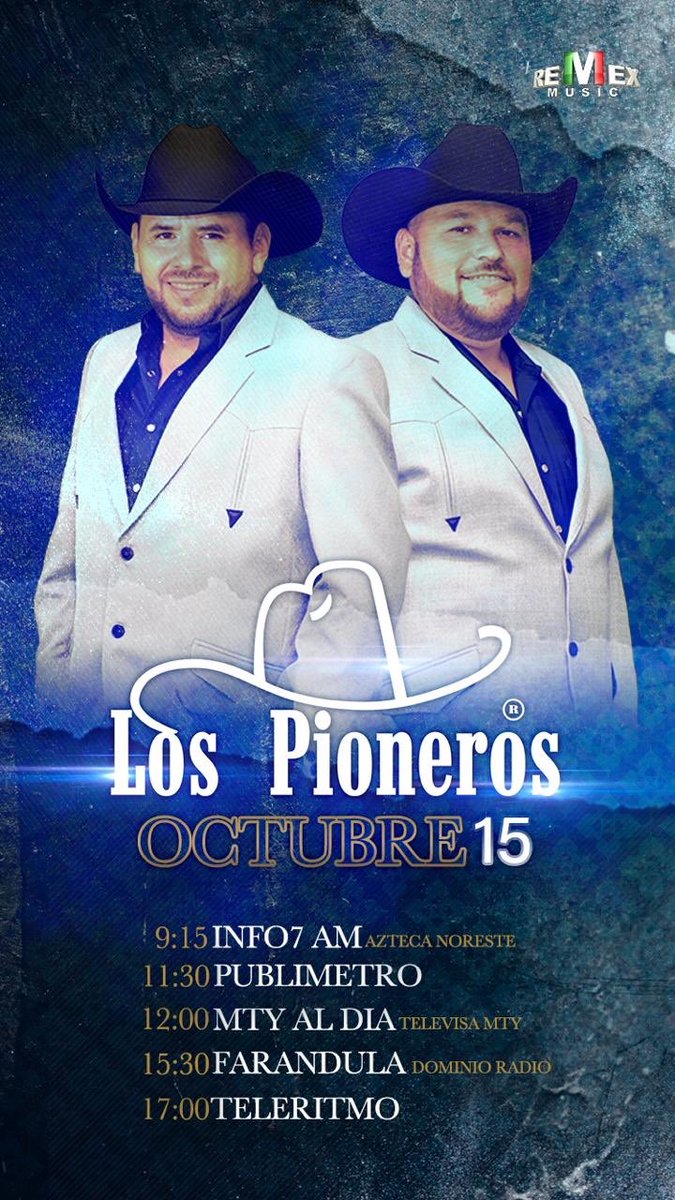 LosPionerosOfic's tweet image. Síguenos mañana en nuestro plan de promoción! 
Los Pioneros!!! 
#lospionerosdelnorte #contodoelpoder #lospionerosoficial
