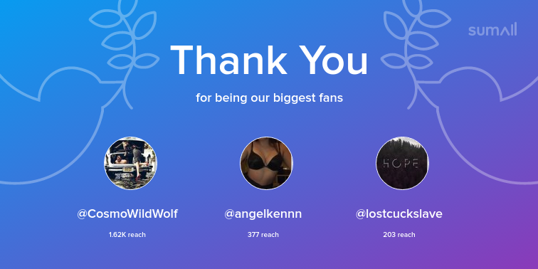 Our biggest fans this week: CosmoWildWolf, angelkennn, lostcuckslave. Thank you! via sumall.com/thankyou?utm_s…