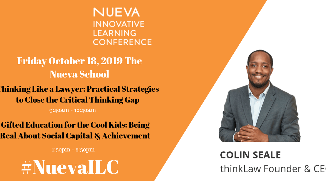 thinkLawUS's tweet photo. Join thinkLaw Founder & CEO @ColinESeale at The 2019 @nuevaschool Innovative Learning Conference, Friday, October 18, 2019!You don't want to miss it👉 https://t.co/xNtTvZqFCh #CAedchat #K12 #GiftED #NuevaILC #Edchat #Conference #CAGifted #Learning https://t.co/ghSQ9xlUFf