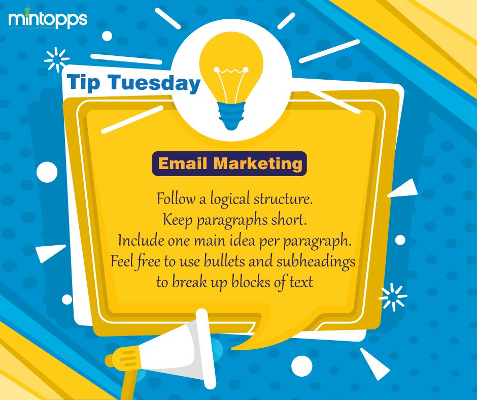 Mintopps's tweet image. 👉Tip Tuesday

🔹Email Marketing tips

✔️Follow a logical structure.
✔️Keep paragraphs short.
✔️Include one main idea per paragraph.

#TipTuesday #EmailMarketingServices #logicalStructure #paragraphs #usebullets #subheadings #blocksoftext #mintopps #digitalmarketing