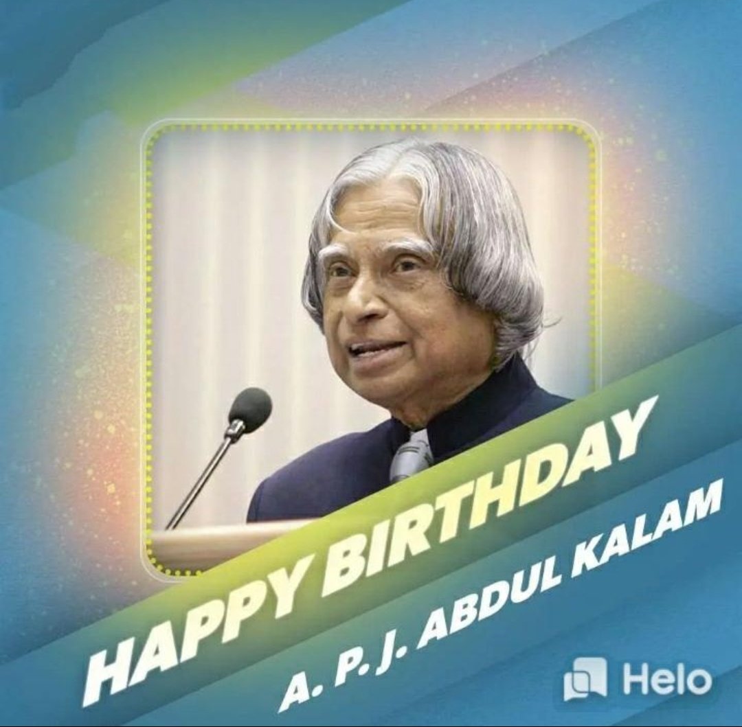  Happy birthday Apj abdul kalam   You are proud of our nation      