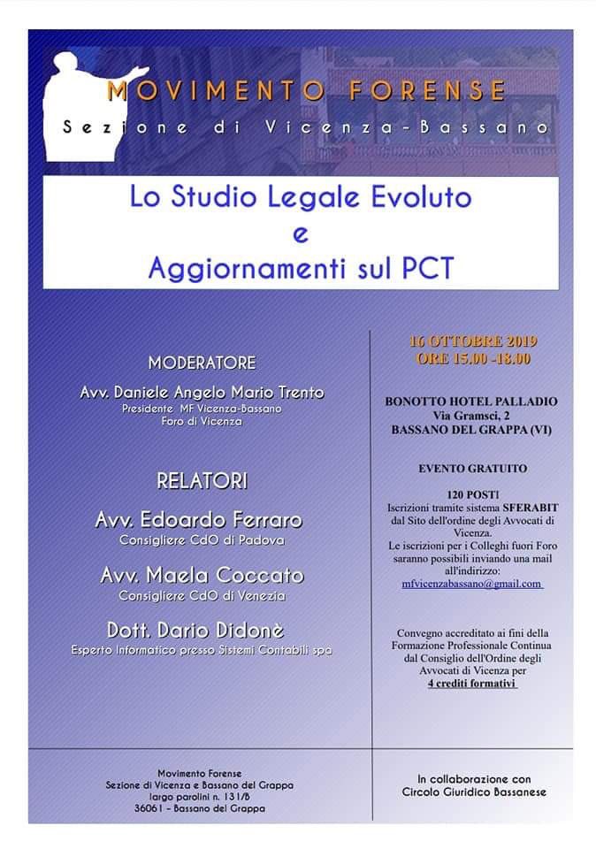 Movforense's tweet image. Movimento Forense #convegni #Vicenza #Bassano  16.10.2019 ore 15:00-18:00 “LO STUDIO LEGALE EVOLUTO E AGGIORNAMENTI SUL PCT”  @MCesali @radiotribunale @albertovigani @Avv_E_Ferraro @MFVicenza