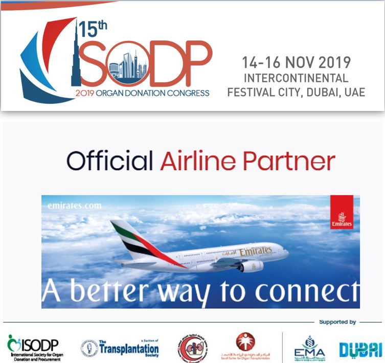 isodp2019's tweet photo. Travel on Emirates to Dubai, for the 15th Organ Donation Congress (ISODP 2019)
We’re pleased to inform you that Emirates Airline has proudly been selected as the partner airline for the 15th ISODP Congress.
Know more here https://t.co/C0SN5de2hH...
@ttsorg

@UaeEma

@scot_ksa https://t.co/gd2uXibd0S