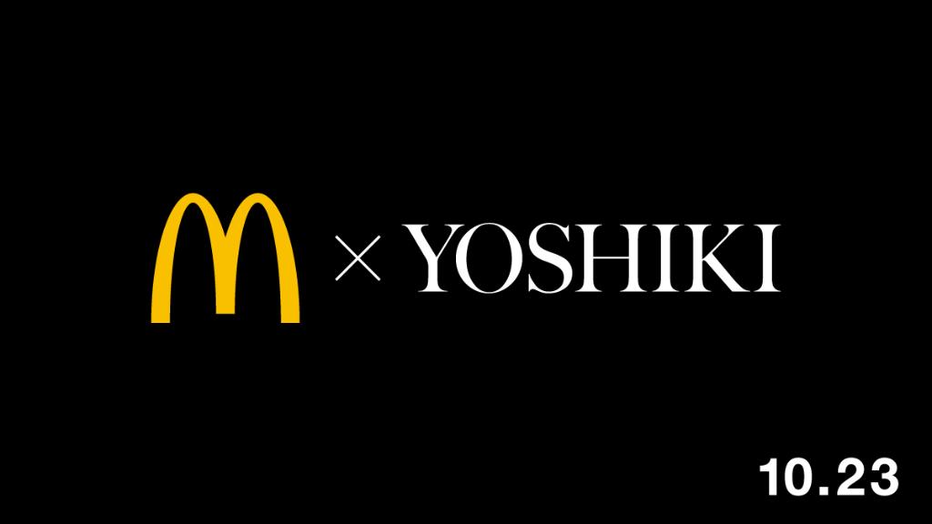 マクドナルド Coming Soon Yoshikiofficial