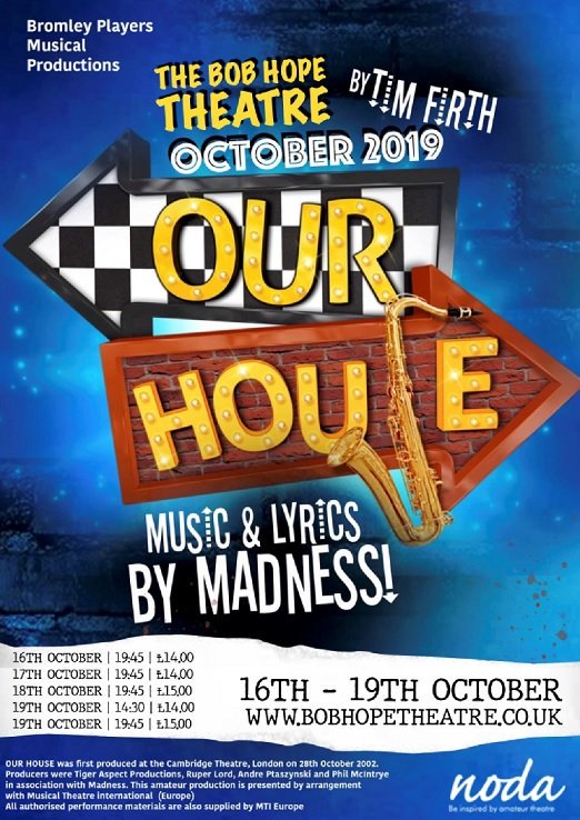 Bromley Players Musical Productions present "Our House" see dramagroups.com #Shows #Oct2019 #amdram #breakaleg <a href="/BromleyPlayers/">Bromley Players</a>
