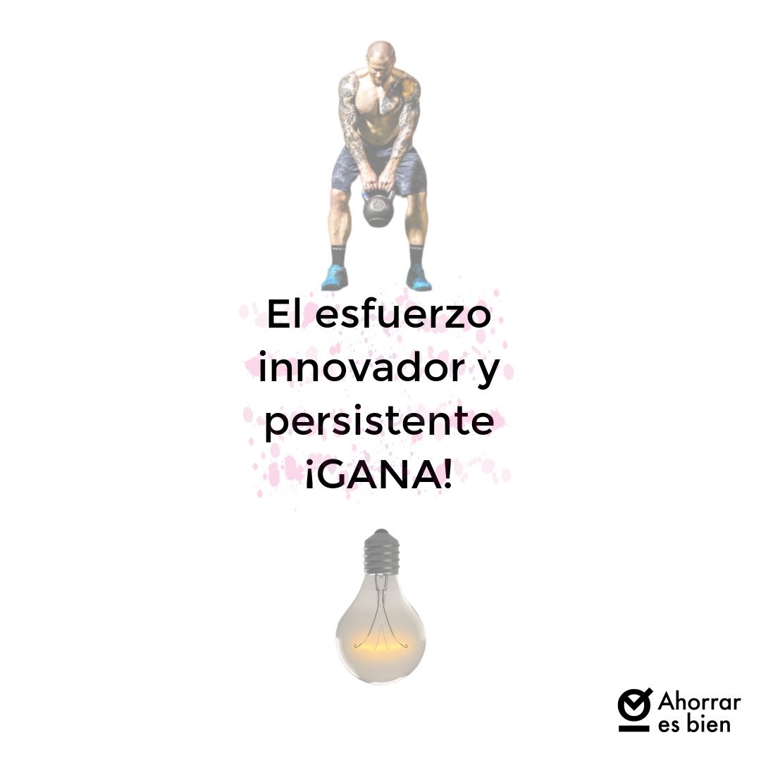 ☝️El esfuerzo innovador y persistente 👉 ¡GANA! En el ahorro, en los negocios, incluso con tu pareja, si quieres triunfar deberás ser constante en el esfuerzo, eso sí 😏 innovar lo hará más fácil. 

#finanzasparatodos #frasedeldía #motivación #dinero