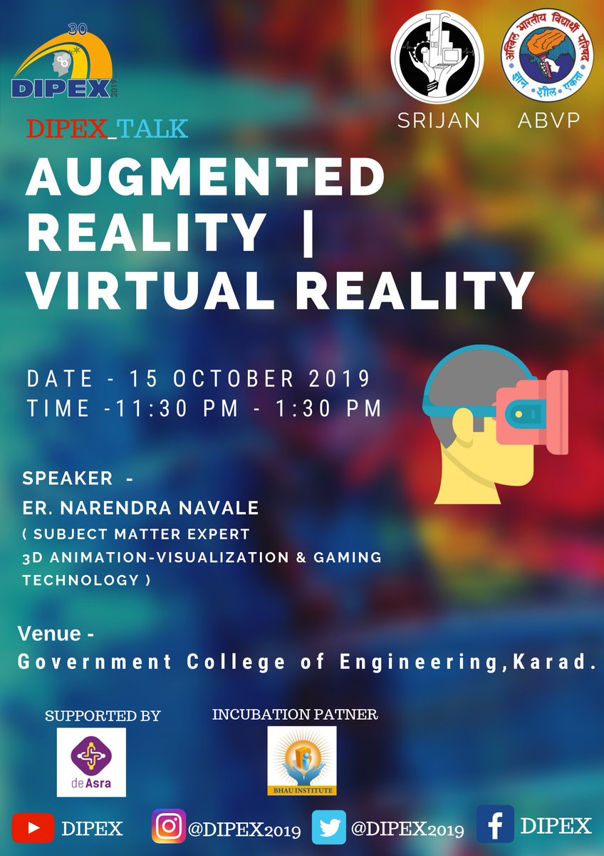 DIPEXofficial's tweet photo. #DIPEX_TALK 

TOPIC -
AUGMENTED REALITY | VIRTUAL REALITY 

VENUE-
GOVERNMENT COLLEGE OF ENGINEERING,  KARAD

#ABVP #SRIJAN #DIPEX
@mahaabvp
@ABVPVoice @pranavgurav7 @pvsathesir @AshishSainram @MiShubhamA @SunilAmbekarM https://t.co/XXiwh5wd7w