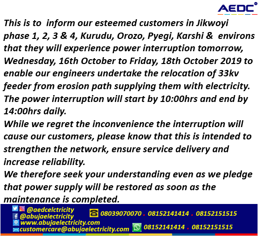 aedcelectricity's tweet photo. Dear Customers in #Jikwoyi #Kurudu #Orozo #Pyegi #Karshi and environs. Please take note of the #PSA below. https://t.co/RmTL07hptS