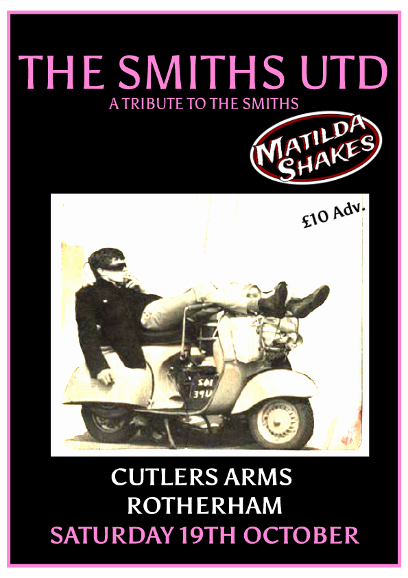 TheSmithsUtd's tweet photo. This Saturday it's back @CutlersArms #rotherham for an evening of #thesmiths and #morrissey with support from @MatildaShakes #yorkshire #johnnymarr #mikejoyce #andyrourke #indie #80s #fenderjaguar #johnnyfuckingmarr #thesmithstribute #smithstribute #morrisseytribute https://t.co/walyRtQe2s