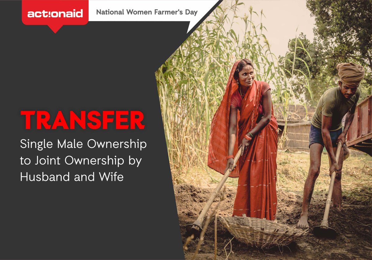 #WomensShare #NationalWomenFarmersDay #EqualityInProperty All existing land titles should be in the joint name of both husband and wife @ActionAidIndia  @dipalisharma02