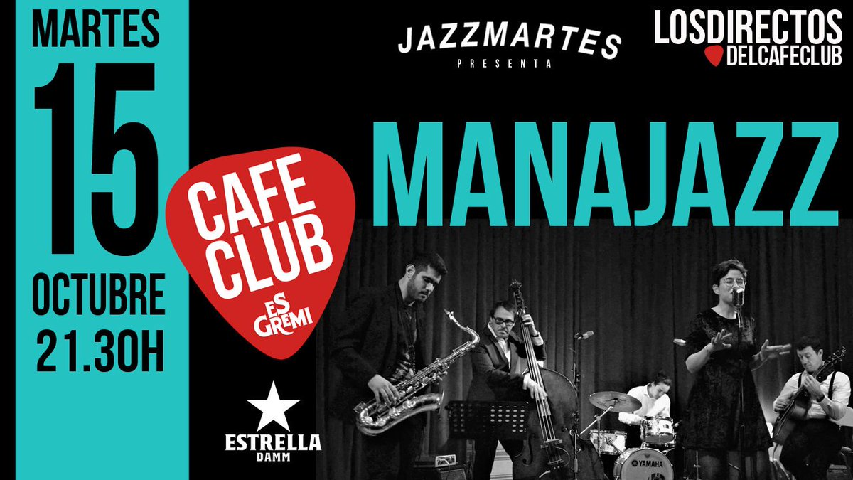 esgremi's tweet photo. Noche de #jazzmartes a las 21:30H 👉#Entradafree
En Cafeclub ES GREMI MANAJAZZ
🎯Reserva tu mesa en reservas@esgremi.com o https://t.co/GMj4IHeZu8 o 971 666 207-971911004. Entrada Free. https://t.co/drx6b6DgQK