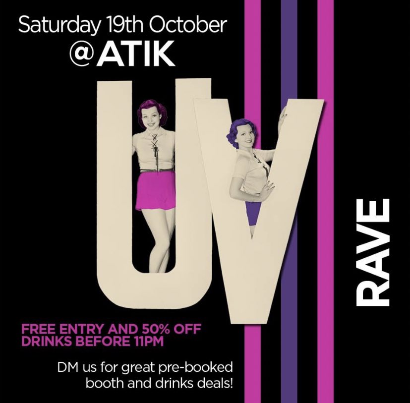 Saturdays all about the UV Rave! 🤩 
Fancy going VIP this weekend? 🍾

We've got a number of packages to choose from starting at just £30.

Check them out online 🔗 atikclub.co.uk/uxbridge/deals