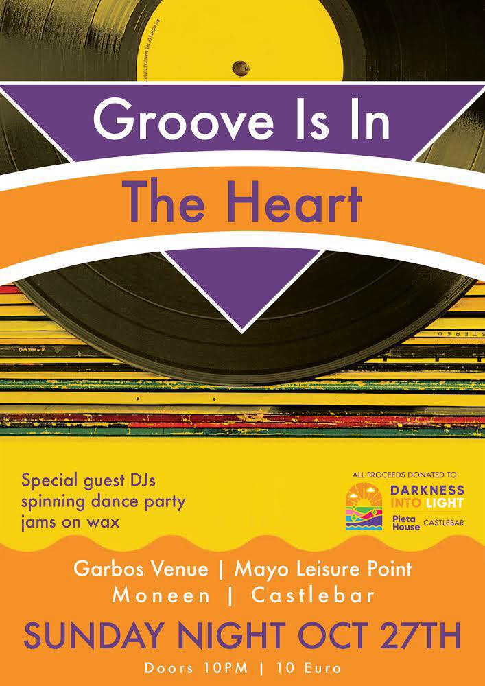 GarbosCastlebar's tweet photo. 🎛 GROOVE IS IN THE HEART 🎛 
Special Guest DJs, spinning dance party, jams on wax!
----- GARBOS VENUE -----

Sunday Oct, 27th
Doors Open 10pm
Entry €10

All proceeds goes to Darkness Into Light Castlebar Pieta House.

Come along and support this worthy cause! https://t.co/OrvtSaAC3L