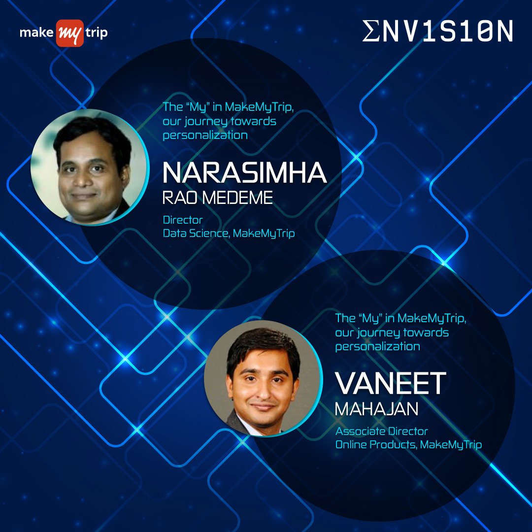 MakeMyTrip Tech (@makemytriptech) on Twitter photo At Envision, Narasimha Medeme, Director- Data Science  & Vaneet Mahajan, Associate Director- Online products, will talk about, " The “My” in MakeMyTrip, our journey towards personalization".
#InnovateAtTheIntersection #makemytriptech #DataScience #Product #Cocreate At Envision, Narasimha Medeme, Director- Data Science  & Vaneet Mahajan, Associate Director- Online products, will talk about, " The “My” in MakeMyTrip, our journey towards personalization".
#InnovateAtTheIntersection #makemytriptech #DataScience #Product #Cocreate