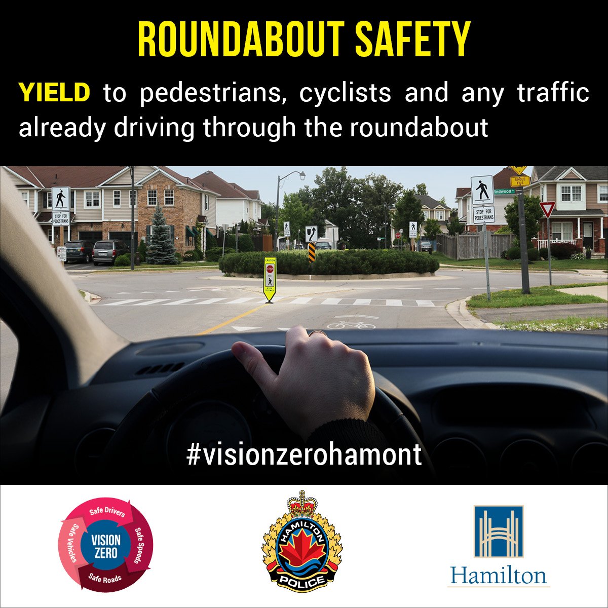 cityofhamilton's tweet photo. A reminder to drivers to yield to pedestrians, cyclists and any traffic already travelling through a ROUNDABOUT. Motorists are reminded to always slow down, proceed with caution and signal when exiting the roundabout. More: https://t.co/hiukED0KEk #VisionZeroHamOnt #HamOnt https://t.co/kUdEWTXrfj