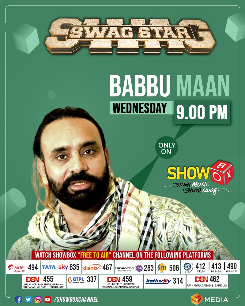 EPICMusic_TV's tweet photo. Watch #BabbuMaan exclusive Interview in #SwagStar on Wednesday at 9:00 PM only on #ShowBox Music TV Channel.
@showboxchannel is now available on all leading DTH platforms and Cable operators.
@BabbuMaan #ApnaMusicApnaSwag #MusicTVChannel #Sharata #Hayes https://t.co/zA1gPzDciA