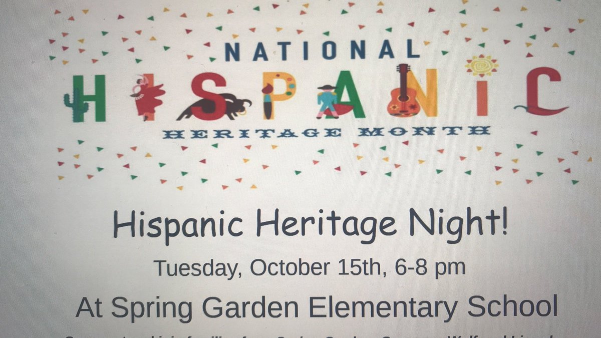 SraRodriguezPao's tweet photo. Come out and join families from Spring Garden, Governor Wolf and Lincoln in celebration of Hispanic Heritage Month. We will share food, music, create art and play games. @BASDSpGarden @BASDLincolnCS    @GovernorWolf @GovernorWolfPTA  @SpringGardenPTO @CierechJen @ajahndetorrez https://t.co/8drHxlrBUX