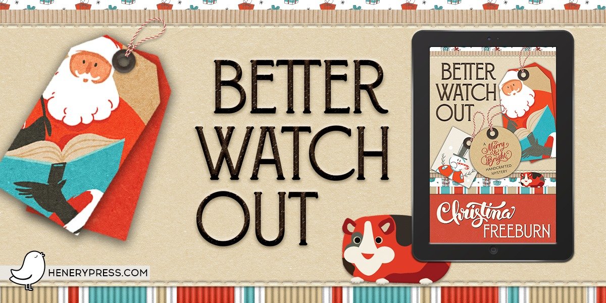 Santa came early this year! We're thrilled to announce that @ChristinaFreeb1's BETTER WATCH OUT makes its debut today. Grab your copy #now before you make the naughty list: henery.press/watchout

#amreading #hohoho #earlychristmas #staycozy