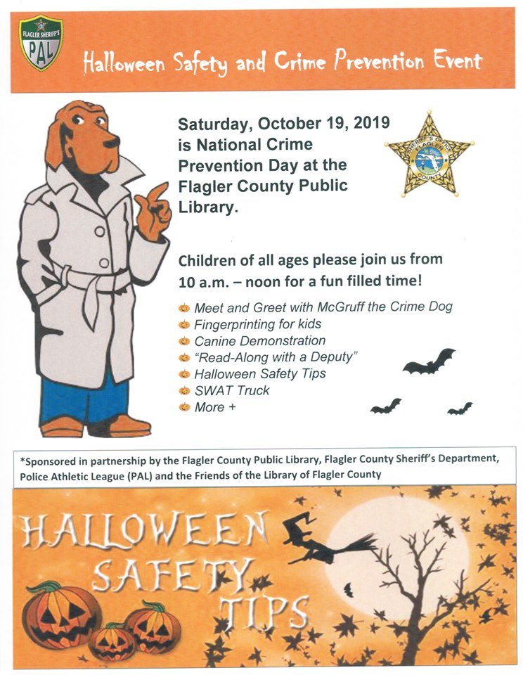 FriendsofFlagl1's tweet image. Halloween Safety Tips - October 19, 2019 10 am, Palm Coast Library