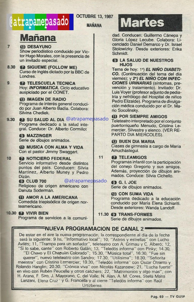 atrapamepasado's tweet photo. Esta es la tele que vimos según #TVGuía, la mañana y la tarde de un martes 13 de octubre #de1987. Un dato interesante de esta grilla es que ya se conocía la programación del nuevo #Teledos, que tal como dijimos ayer, arrancó recién a mediados de diciembre. #Hace32Años https://t.co/jwkUCGnt0U