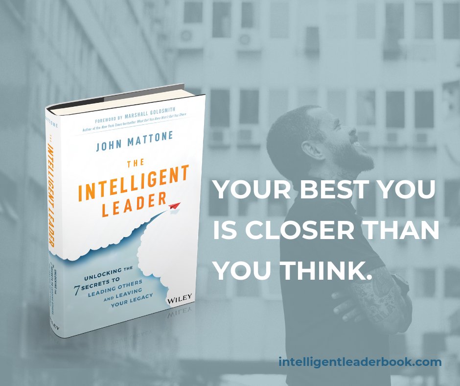 Check out The Intelligent Leader, the latest book by @JohnMattone—the world’s top-ranked executive coach. It’s a deep dive into the heart of what it takes to become a truly great leader. I highly recommend it! intelligentleaderbook.com